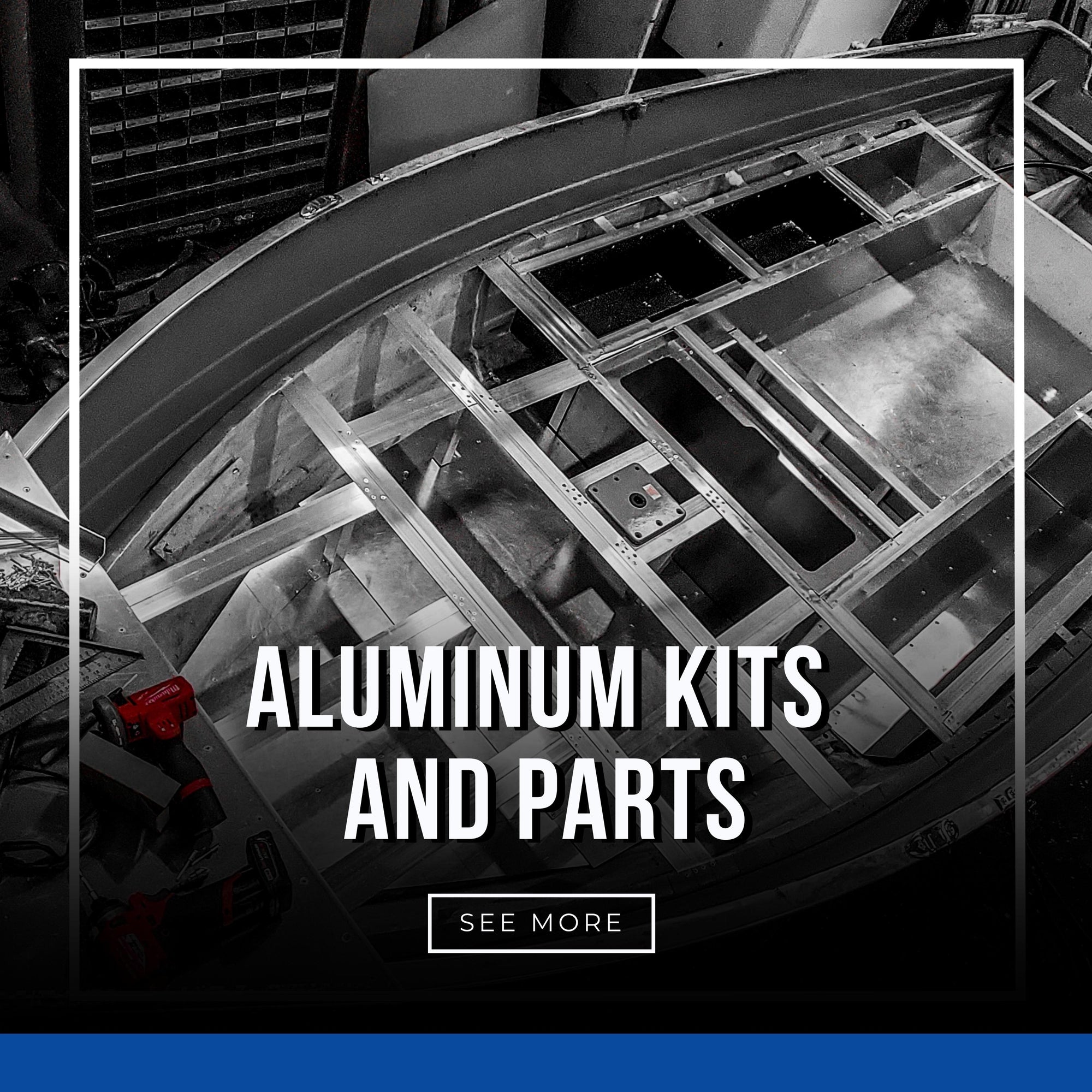 Aluminum Kits &amp; Parts