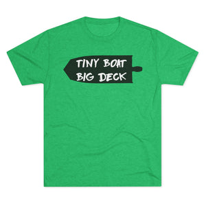 Green t-shirt with 'Tiny Boat Big Deck' text on a white background