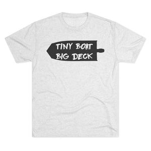 Gray t-shirt with 'Tiny Boat Big Deck' text design on a white background