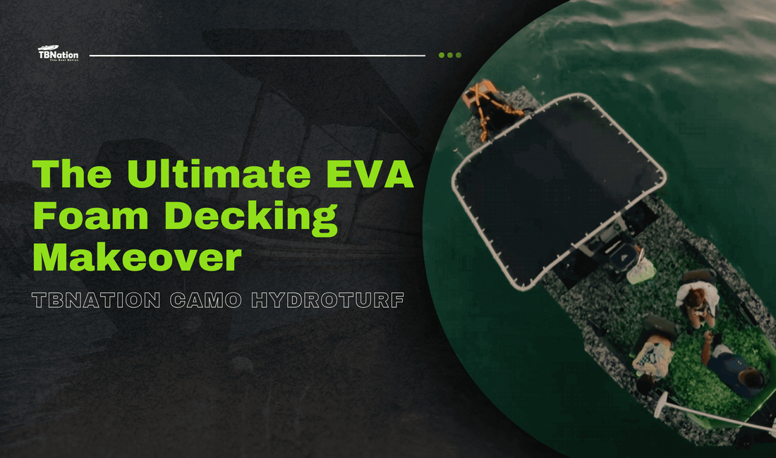 Transform Your Bass Boat: The Ultimate EVA Foam Decking Makeover with TBNation Camo Hydroturf