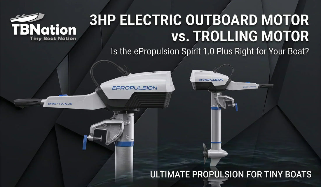 TBNation blog thumbnail comparing a 3HP electric outboard motor vs a trolling motor featuring the ePropulsion Spirit 1.0 Plus.