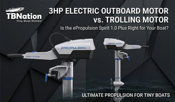 TBNation blog thumbnail comparing a 3HP electric outboard motor vs a trolling motor featuring the ePropulsion Spirit 1.0 Plus.