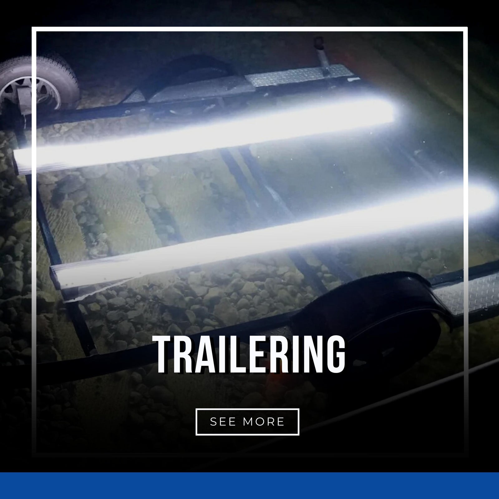 Trailering