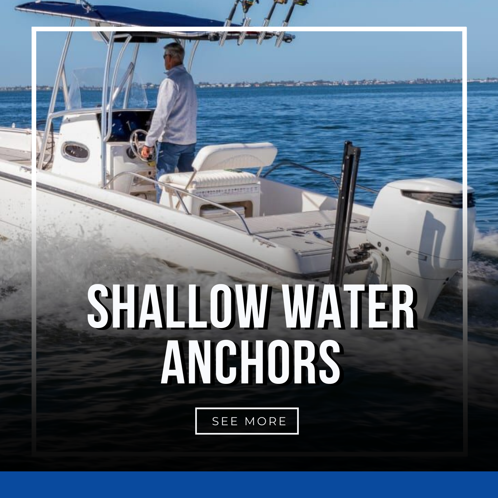 Shallow Water Anchors