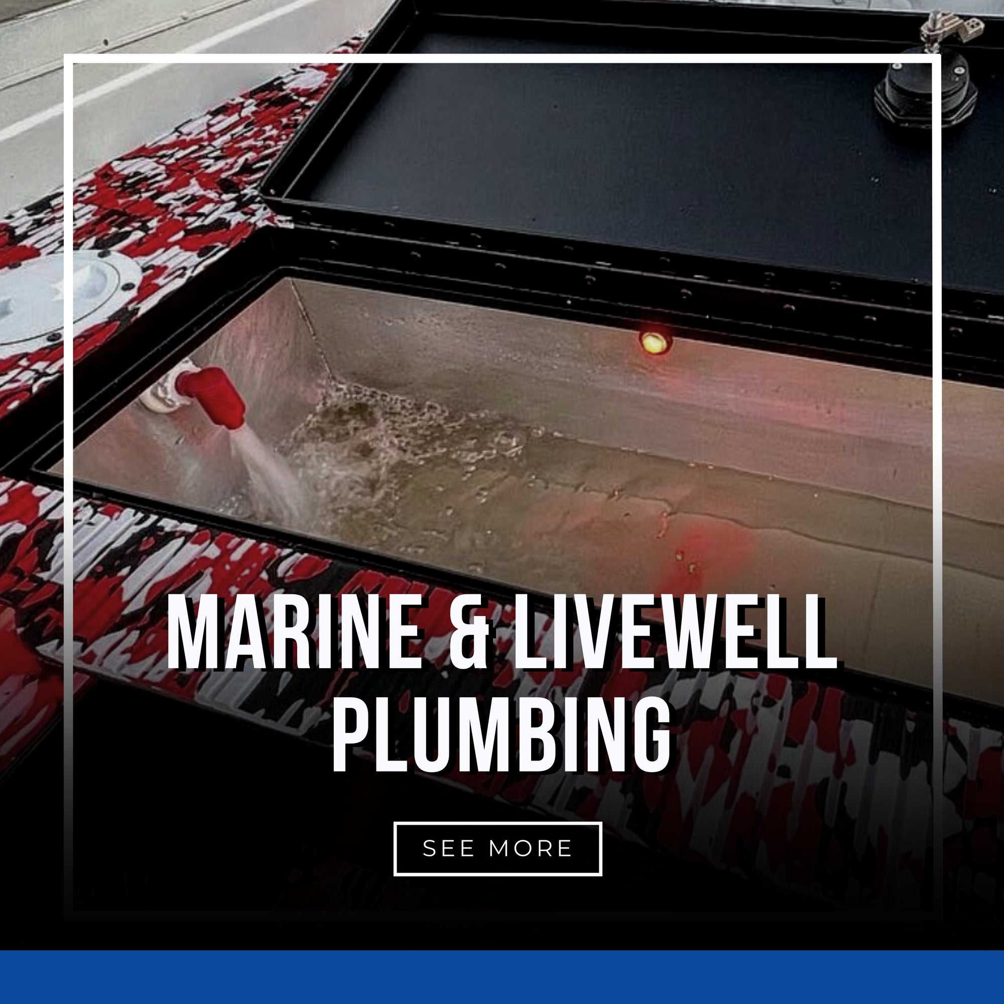 Marine &amp; Livewell Plumbing