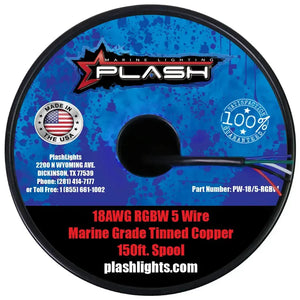 PlashLights 18AWG RGB+W 5 conductor marine-grade tinned copper wire, 150ft spool.