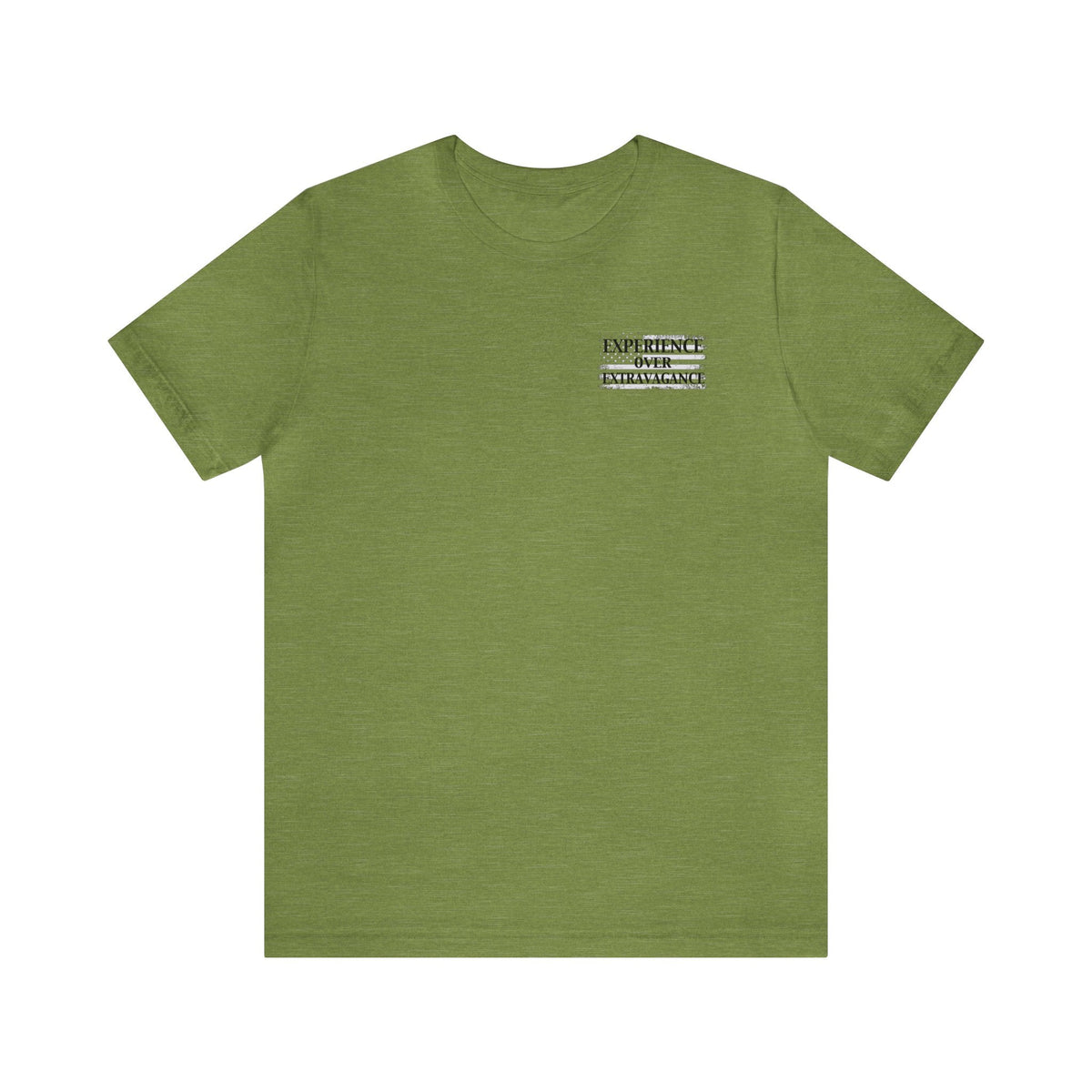 Olive green unisex jersey t-shirt with "EXPERIENCE OVER EXTRAVAGANCE" text on the chest.