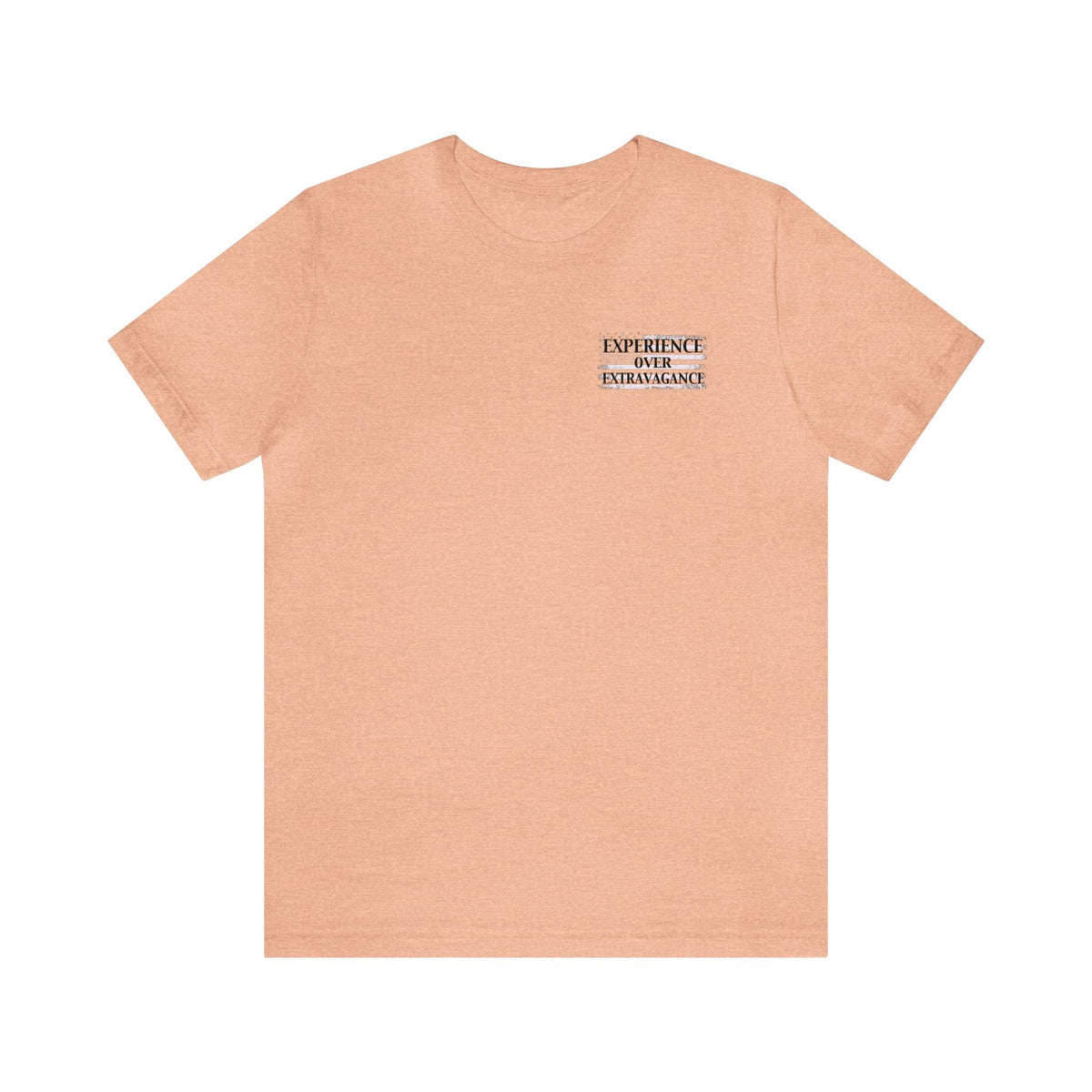 Peach unisex jersey t-shirt with "EXPERIENCE OVER EXTRAVAGANCE" text on the left chest.