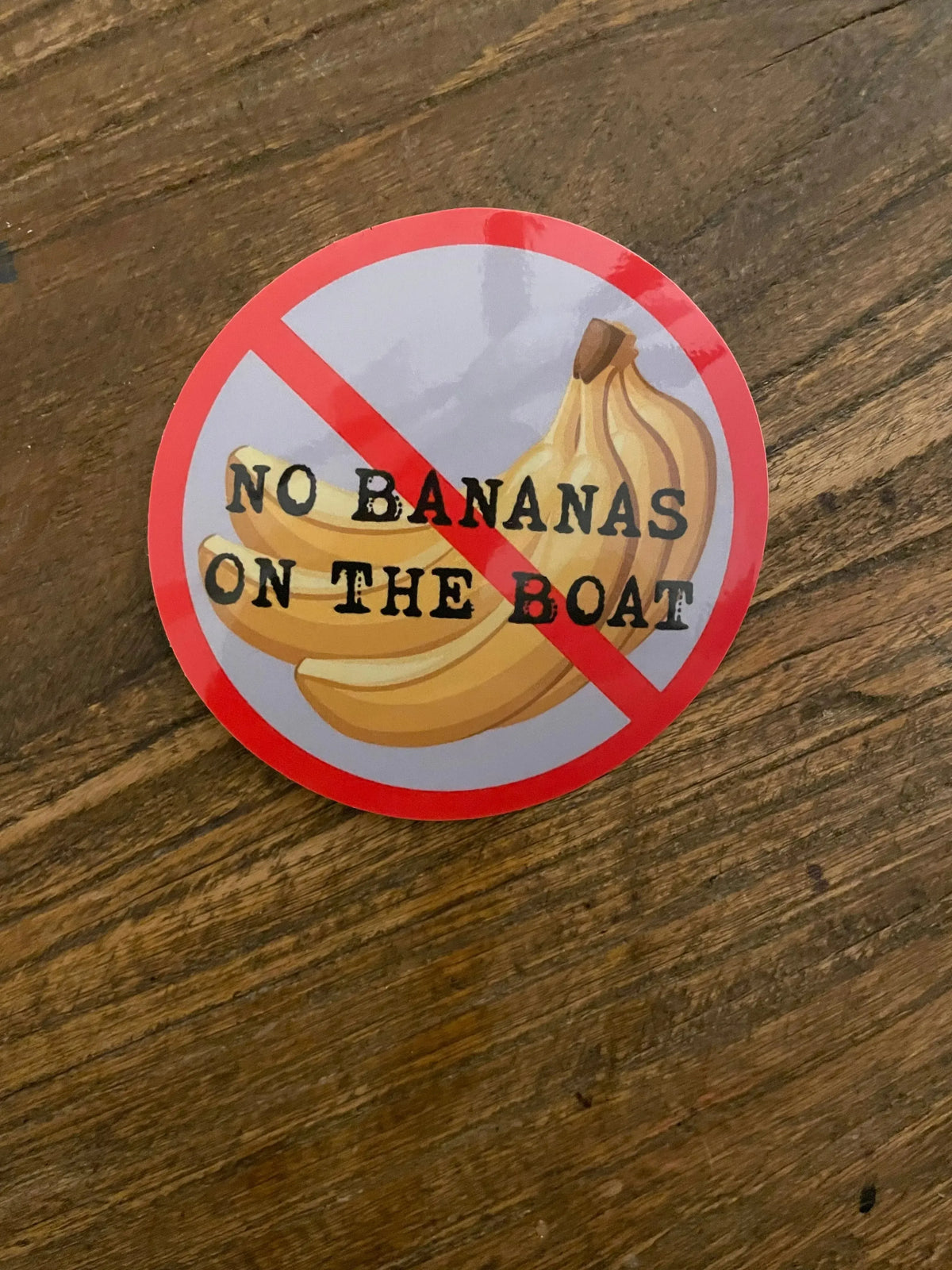 Round 3" vinyl decal with "NO BANANAS ON THE BOAT" text, a yellow banana bunch, and a red prohibition symbol.