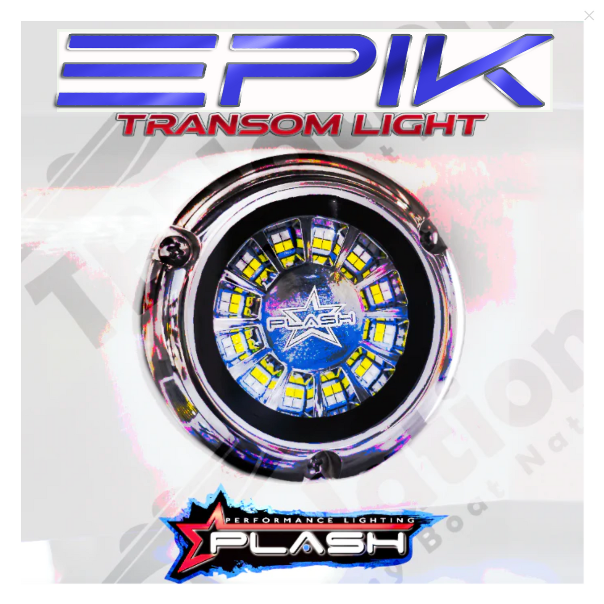 Plashlights EPIK dual color LED underwater transom light with 316 stainless steel housing.