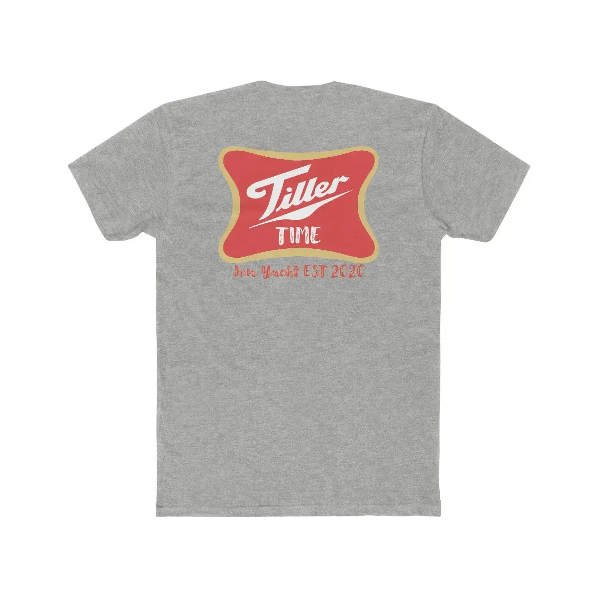 Gray combed ring-spun cotton T-shirt with "Tiller Time" red and gold logo, "Jon Yacht EST 2020" text.