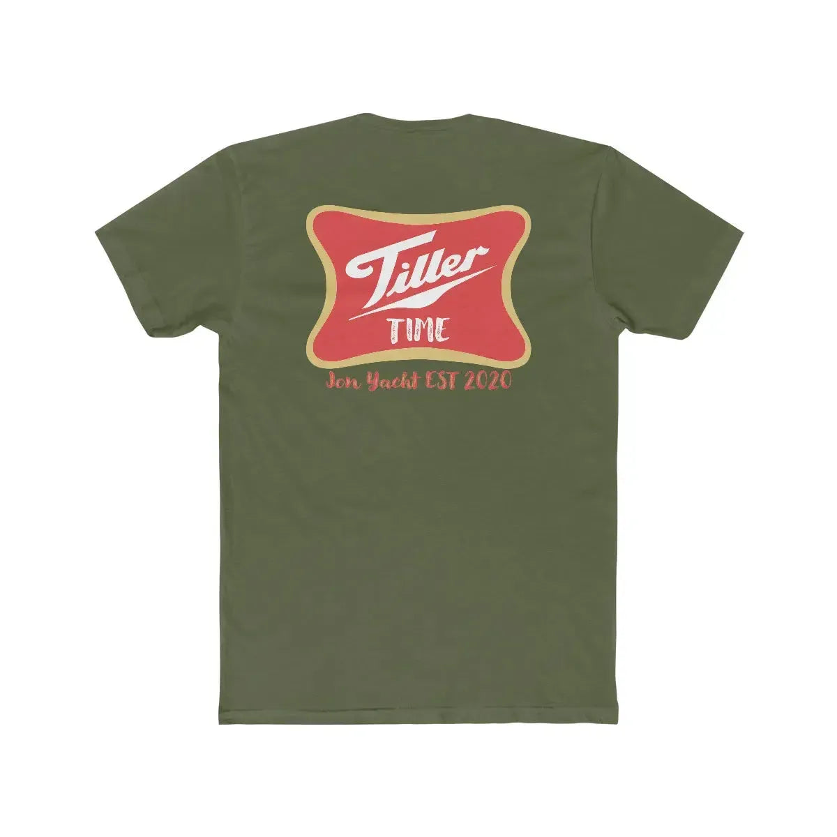 Olive green combed cotton t-shirt with "Tiller Time Jon Yacht EST 2020" logo on back.