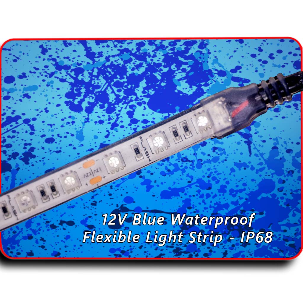 Waterproof Flexible Light Strip - IP68 - 12V Blue