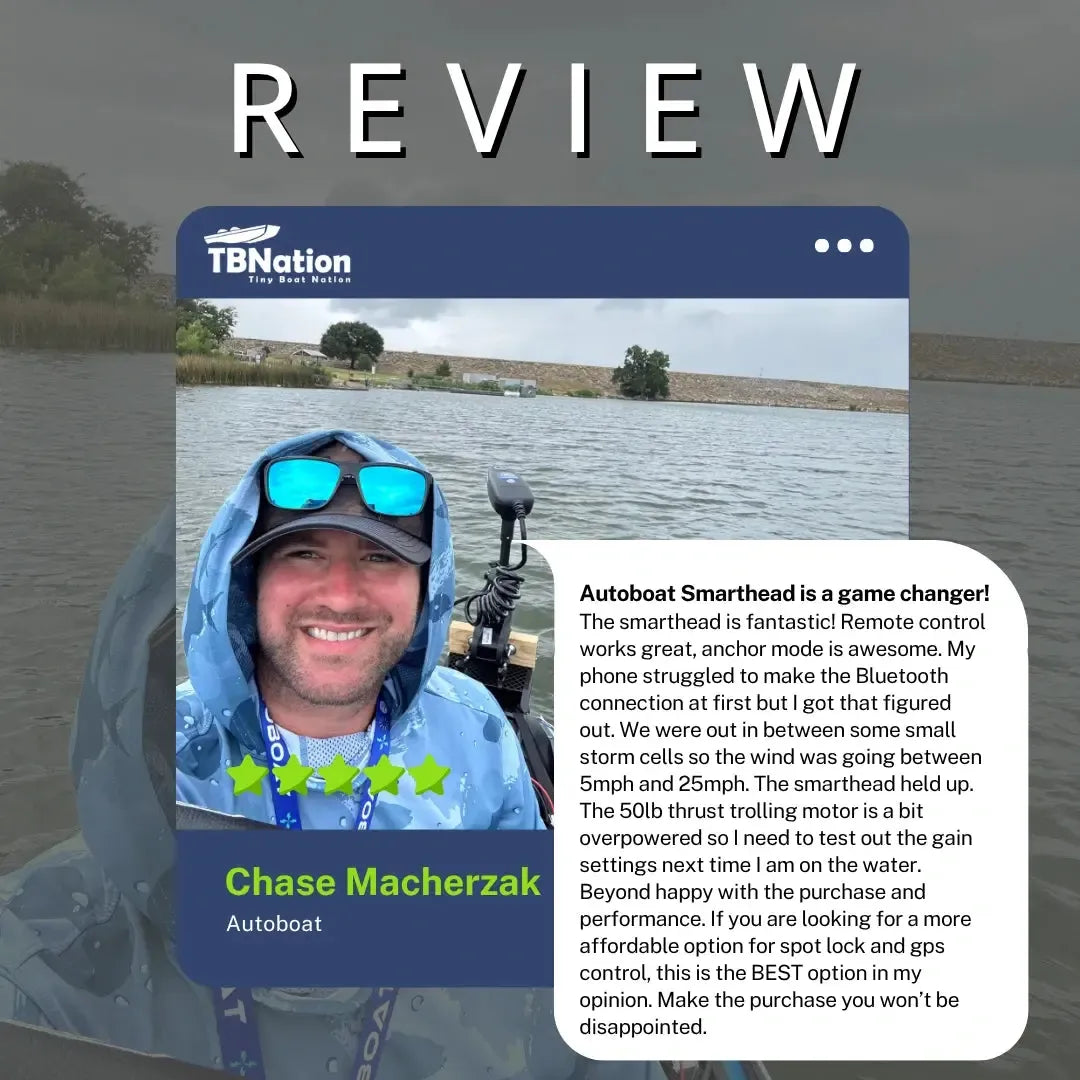 User testimonial showing AUTOBOAT GPS Pro Anchor System performance on the water