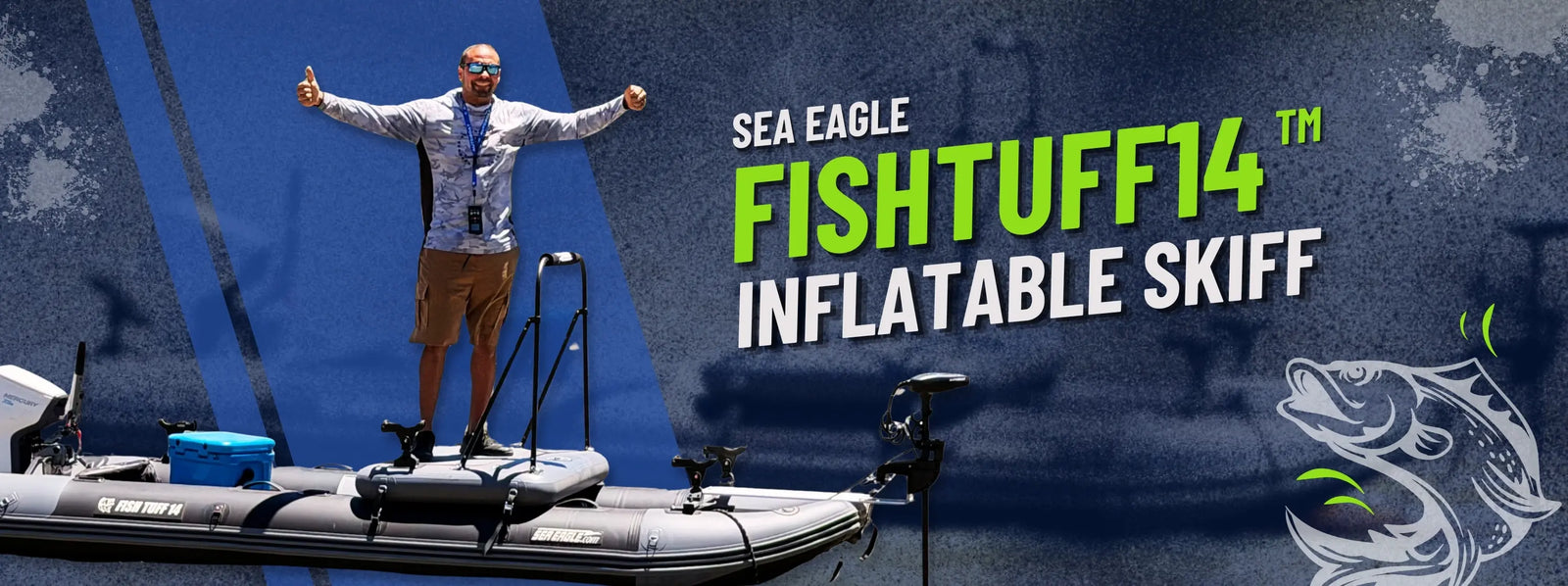 Promotional graphic for the Sea Eagle FishTuff14 inflatable skiff showcasing a fully rigged inflatable fishing boat with an angler on the water.