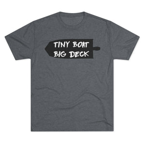 Gray t-shirt with 'Tiny Boat Big Deck' text design on a white background