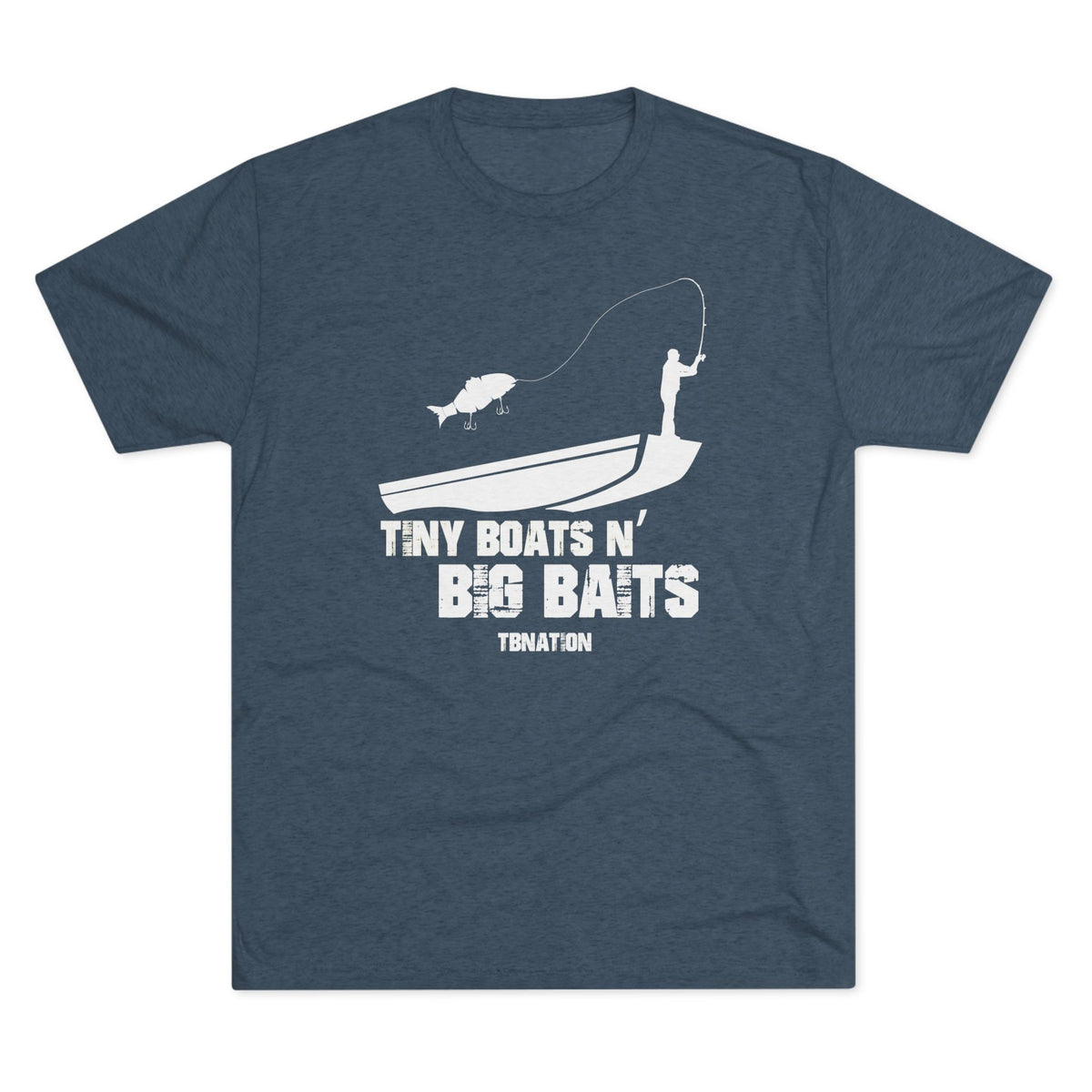 Tiny Boats N&#39; Big Baits-T-Shirt-Tri-Blend Indigo-S-4-Tiny Boat Nation