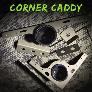 Corner Caddy - Gear, tackle, Cup & tool ALL-IN-ONE!